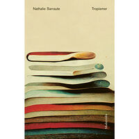 Nathalie Sarraute Tropismer (inbunden)