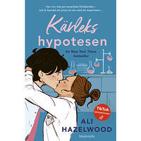 Ali Hazelwood Kärlekshypotesen (inbunden)