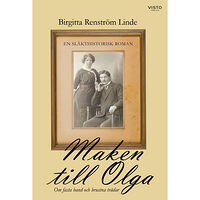 Birgitta Renström Linde Maken till Olga : om fasta band och brustna trådar (bok, danskt band)