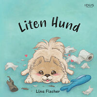 Idus Förlag Liten Hund (inbunden)