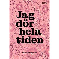 Idus Förlag Jag dör hela tiden (bok, danskt band)