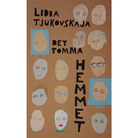 Lidia Tjukovskaja Det tomma hemmet (pocket)