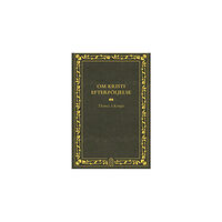 Thomas Kempis Om Kristi efterföljelse (inbunden)