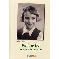 Sivart Förlag Full av liv (inbunden)