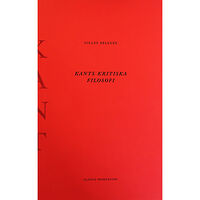 Gilles Deleuze Kants kritiska filosofi : doktrinen om förmågorna (häftad)