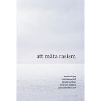 Edda Manga Att mäta rasism (bok, kartonnage)