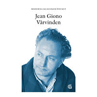 Jean Giono Vårvinden (pocket)
