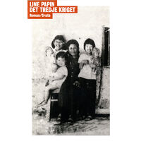 Line Papin Det tredje kriget (bok, danskt band)