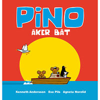 Eva Pils Pino åker båt (inbunden)