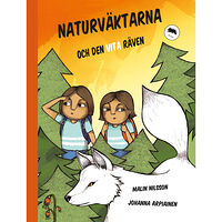 Malin Nilsson Naturväktarna och den vita räven (inbunden)