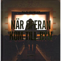 Malin Krutmeijer När operan kom till byn (inbunden)