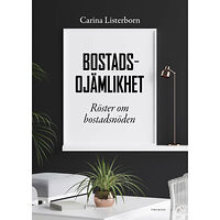 Camilla Listerborn Bostadsojämlikhet (häftad)