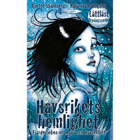 Sagolikt Bokförlag Havsrikets hemlighet : fjärde boken om Maya och Havsfolket (häftad)