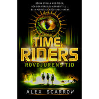 Alex Scarrow Time Riders. Rovdjurens tid (bok, kartonnage)