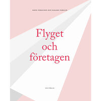 Shon Ferguson Flyget och företagen (häftad)