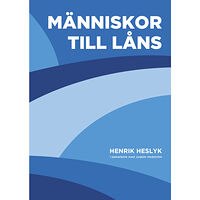 Henrik Heslyk Människor till låns (häftad)