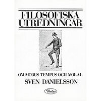 Sven Danielsson Om Modus Tempus och Moral (häftad)