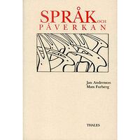 Jan Andersson Språk och påverkan (häftad)