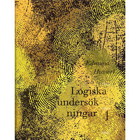 Edmund Husserl Logiska undersökningar 1 - Prolegomena till den rena logiken (inbunden)