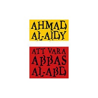 Ahmad al-Aidy Att vara Abbas al-Abd (inbunden)