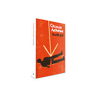 Chinua Achebe Guds pil (inbunden)