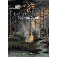 Susanne MacFie De fyra fallens grotta (bok, kartonnage)