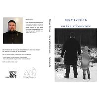 Mikael Girnus Du är alltid min son (inbunden)