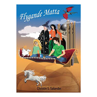 Christin S. Salander Flygande Matta (inbunden)