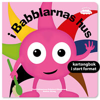 Anneli Tisell I Babblarnas hus (bok, board book)