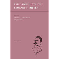 Friedrich Nietzsche Samlade skrifter. Bd 5, Den glada vetenskapen : "la gaya scienza" (häftad)