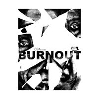 Steve Nyberg CBA vol 52: BURNOUT (häftad, eng)