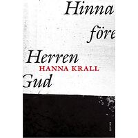Hanna Krall Hinna före Herren Gud (inbunden)