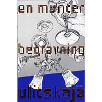 Ljudmila Ulitskaja En munter begravning (inbunden)