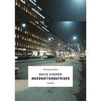 David Vikgren Mordnattenmatrisen (inbunden)
