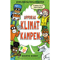 Martin Dorey Uppdrag Klimatkampen (inbunden)