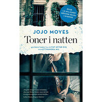 Jojo Moyes Toner i natten (pocket)