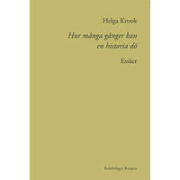 Helga Krook Hur många gånger kan en historia dö (bok, danskt band)