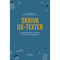 Karin Guldbrand Skriva UX-texter : en komplett guide i att skriva texter för användarflöden (bok, danskt band)