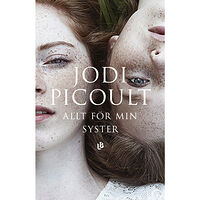 Jodi Picoult Allt för min syster (bok, danskt band)