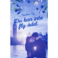 Paulina Ny Du kan inte fly ödet (inbunden)