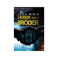 Jens Mikis Heder och bröder (inbunden)
