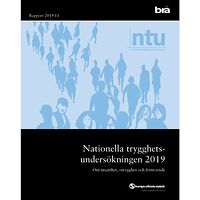 Brottsförebyggande rådet/Brå Nationella trygghetsundersökningen NTU 2019. Brå rapport 2019:11 : Om utsat (bok)