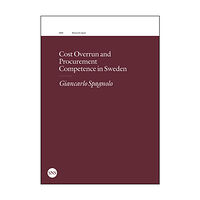 Giancarlo Spagnolo Cost overrun and procurement competence in Sweden (häftad, eng)