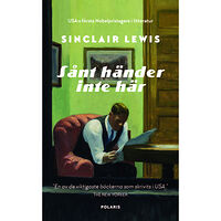 Sinclair Lewis Sånt händer inte här (pocket)