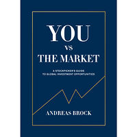 Andreas Brock You vs. the Market : A Stockpicker's guide to global investment opportuniti (bok, kartonnage, eng)