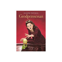 Eugene Trivizas Grodprinsessan (inbunden)