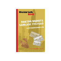 Heinrich Böll Doktor Murkes samlade tystnad : 12 efterkrigsnoveller (pocket)