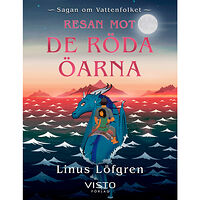 Linus Löfgren Resan mot de röda öarna (inbunden)
