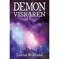 Lovisa Wistrand Demonviskaren (inbunden)