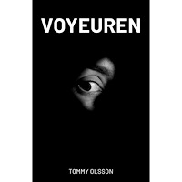 Tommy Olsson Voyeuren (häftad)